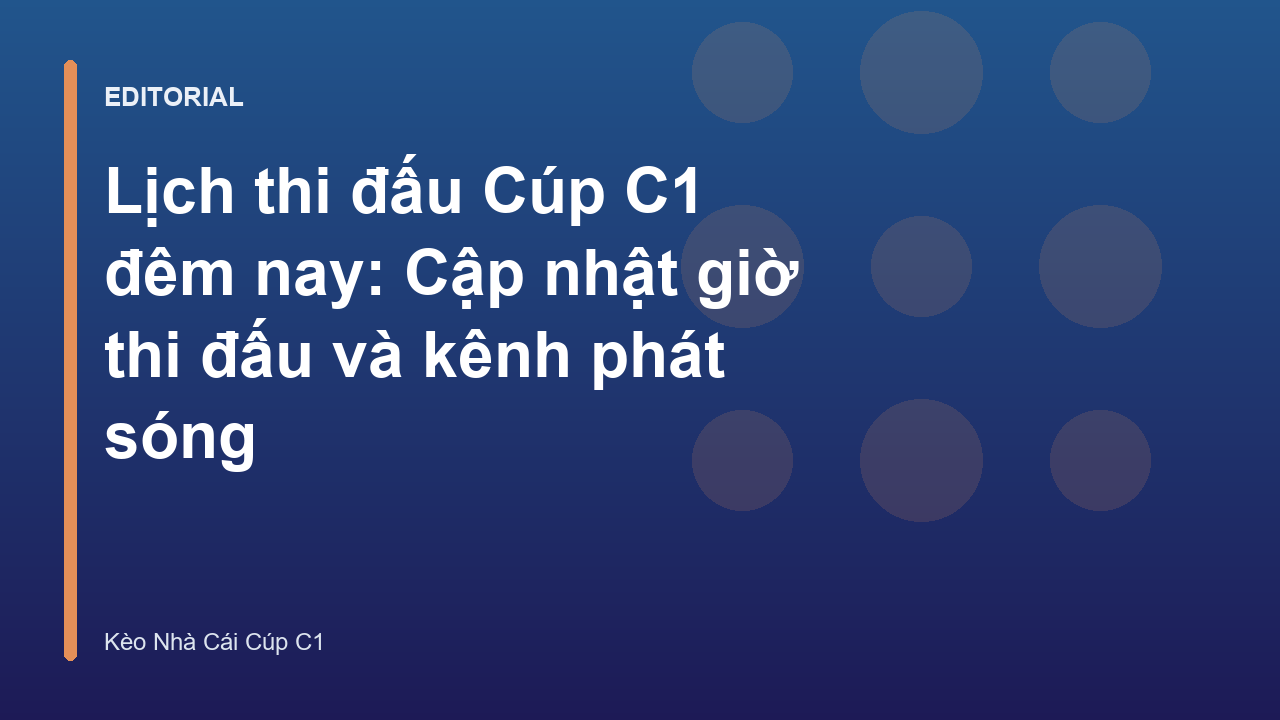 Lịch thi đấu Cúp C1 đêm nay